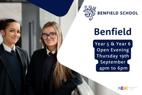 Benfield Y5 & Y6 Open Evening 19th September 4pm to 6pm