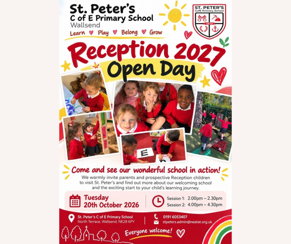 St Peters, Wallsend, North Tyneside's Reception Open Morning flyer that promotes the Open morning taking place 20th October 2026